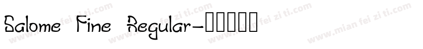 Salome Fine Regular字体转换